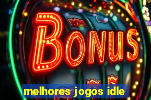 melhores jogos idle